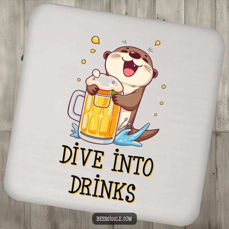 Funny otter beer splash coaster, showing a delighted otter diving into a mug, protecting surfaces with aquatic charm.