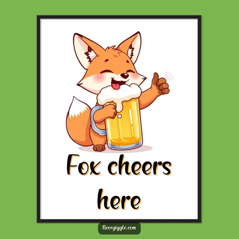 Funny Fox Beer High-Five Poster: Hilarious Wall Art for Beer Lovers