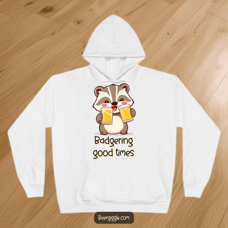 Funny Badger Toast Hoodie: A cheerful badger raises two mugs in a toast, offering hilarious comfort.