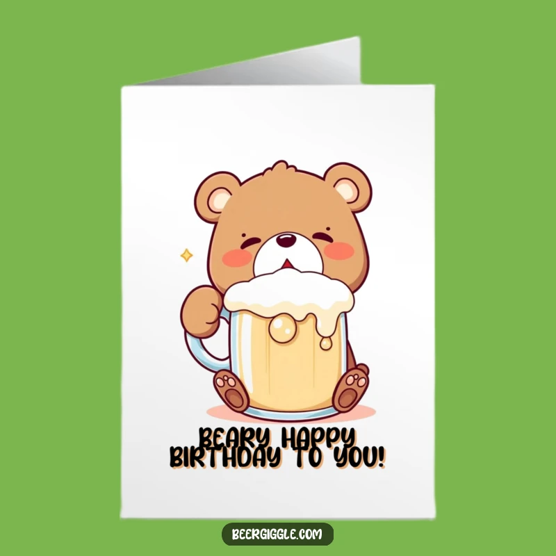 Free Printable Birthday Card: Funny Bear Gulping, Happy Birthday!