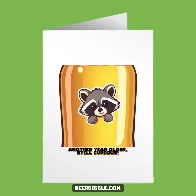 Free Printable Funny Birthday Card: Curious Raccoon & Beer Bottle - Downloadable Gift