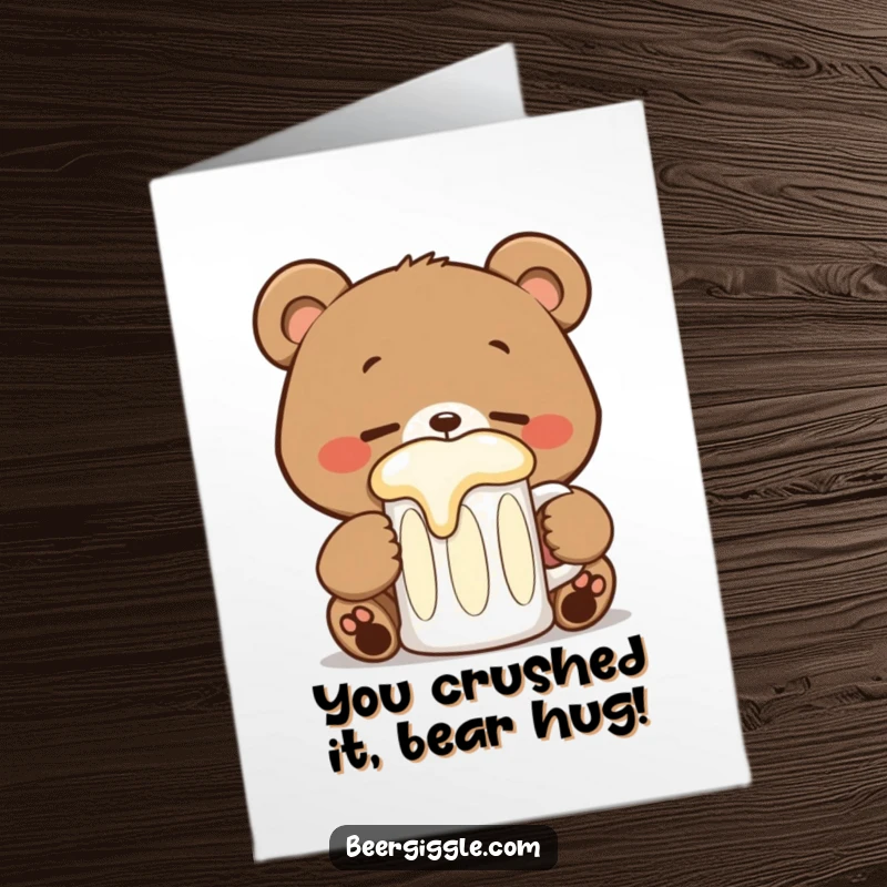 Funny Free Printable Congratulations Card featuring a happy kawaii bear with closed eyes, joyfully sipping from a large stein, celebrating success.