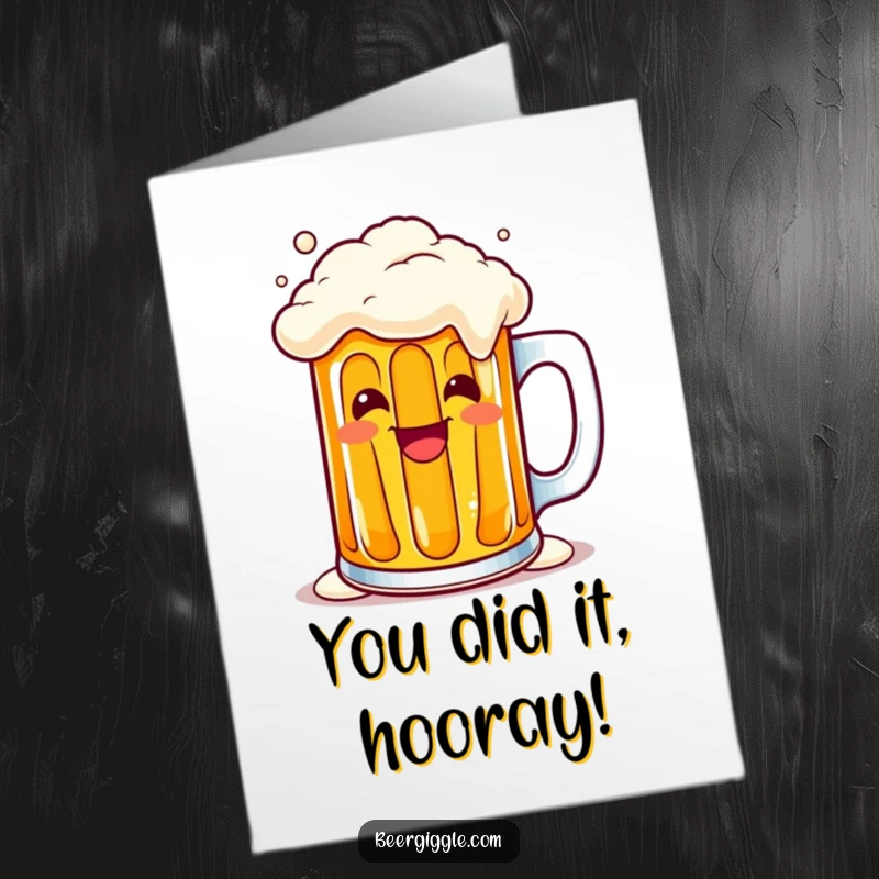 Funny Free Printable Congratulations Card with a kawaii beer mug character overflowing with a cheerful grin, celebrating good news.