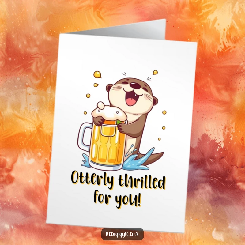Funny Free Printable Congratulations Card: Delighted otter joyfully performing a cannonball into a giant beer mug.