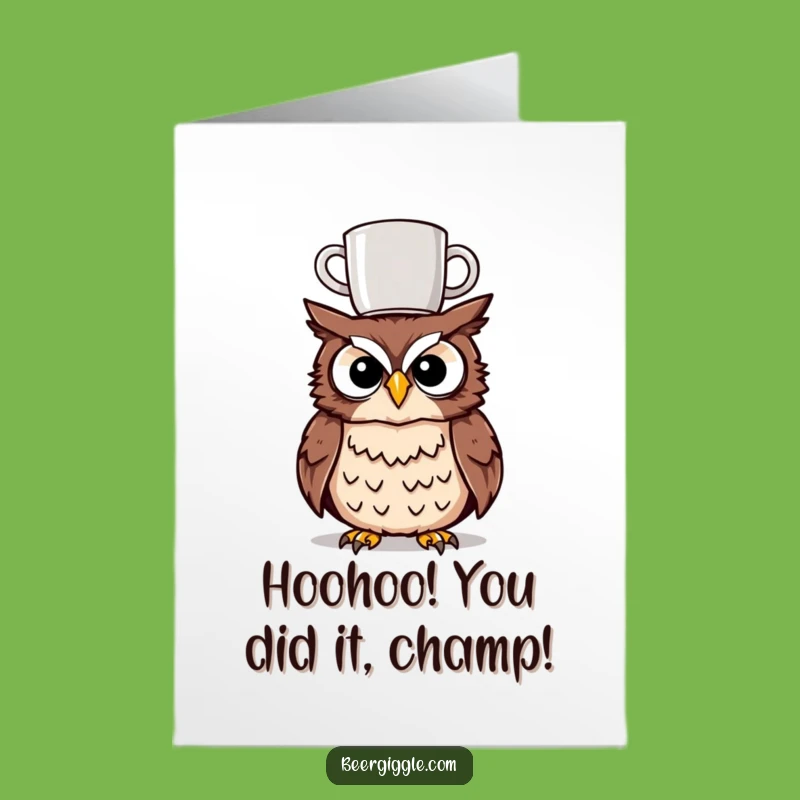 Free Printable Tipsy Owl Congrats Card: Funny Downloadable for Cheers & Merriment!