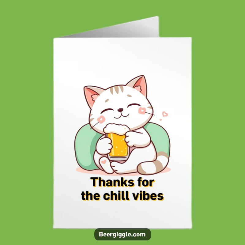 Free Printable Cat Thank You Card: Funny Downloadable Relaxed Beer Gift