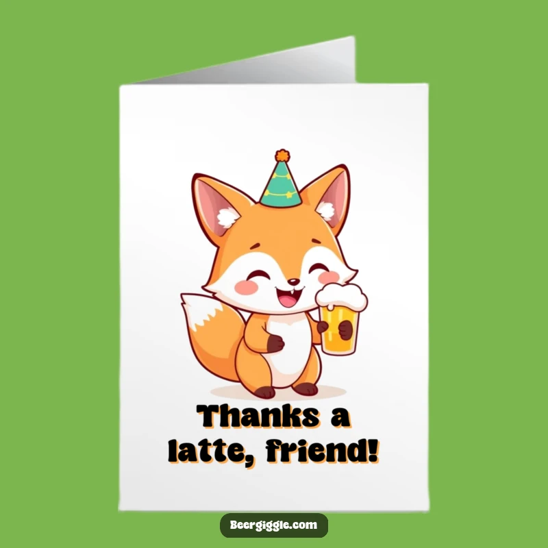 Free Printable Thank You Fox Card: Cheers to You Beer Lover!