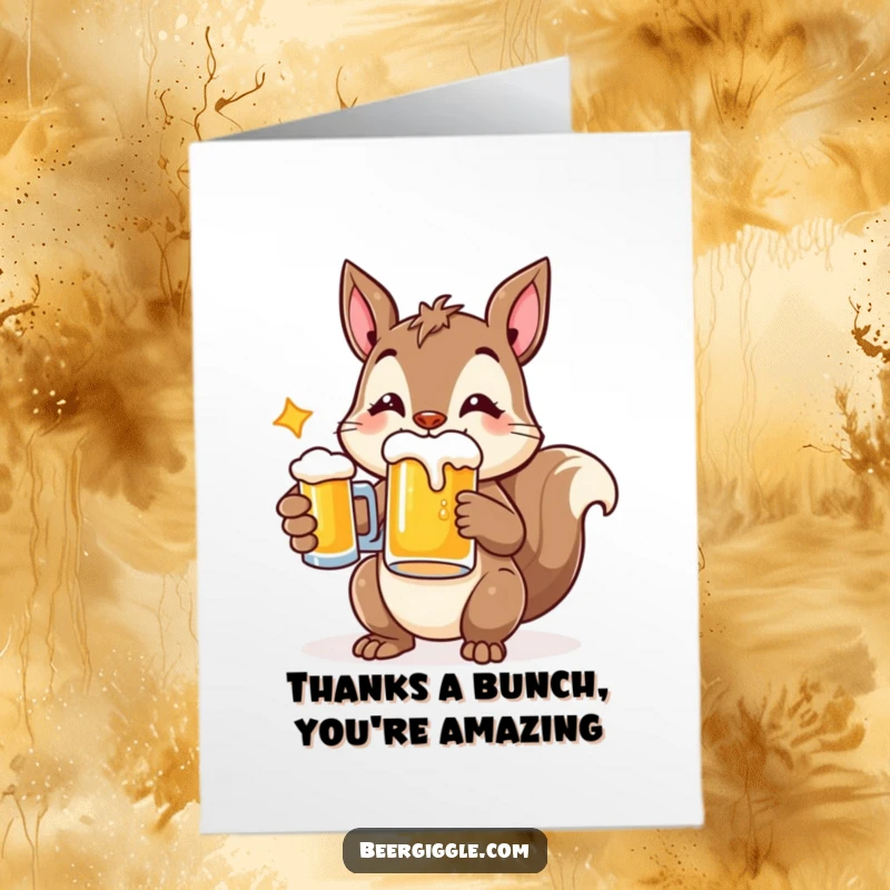 Funny Free Printable Thank You Card: A cheerful squirrel character holds a beer mug, offering thanks.