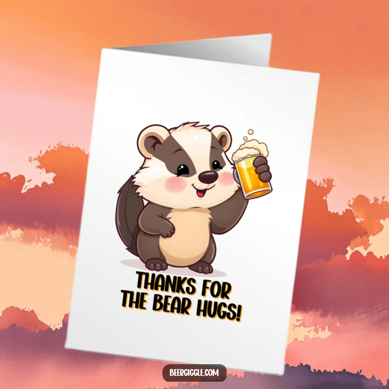Funny Free Printable Thank You Card: Contented badger holding a frothy beer stein, perfect for thanks.