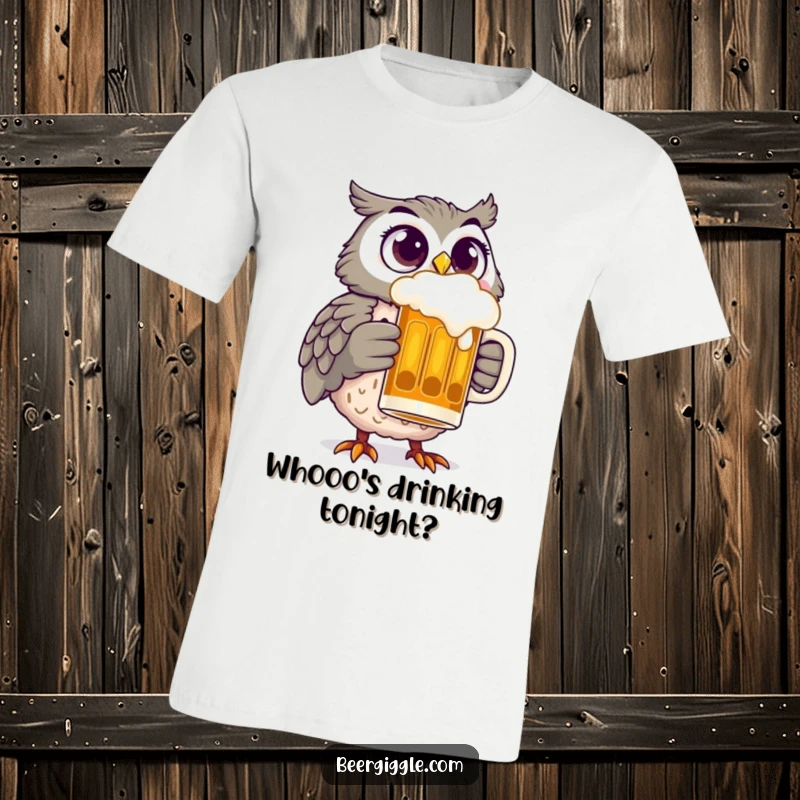 Funny owl with wide, delighted eyes holding a beer stein, looking ecstatic on this hilarious, comfortable t-shirt.
